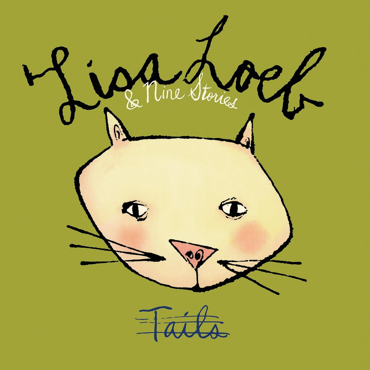 Lisa Loeb & Nine Stories - Tails