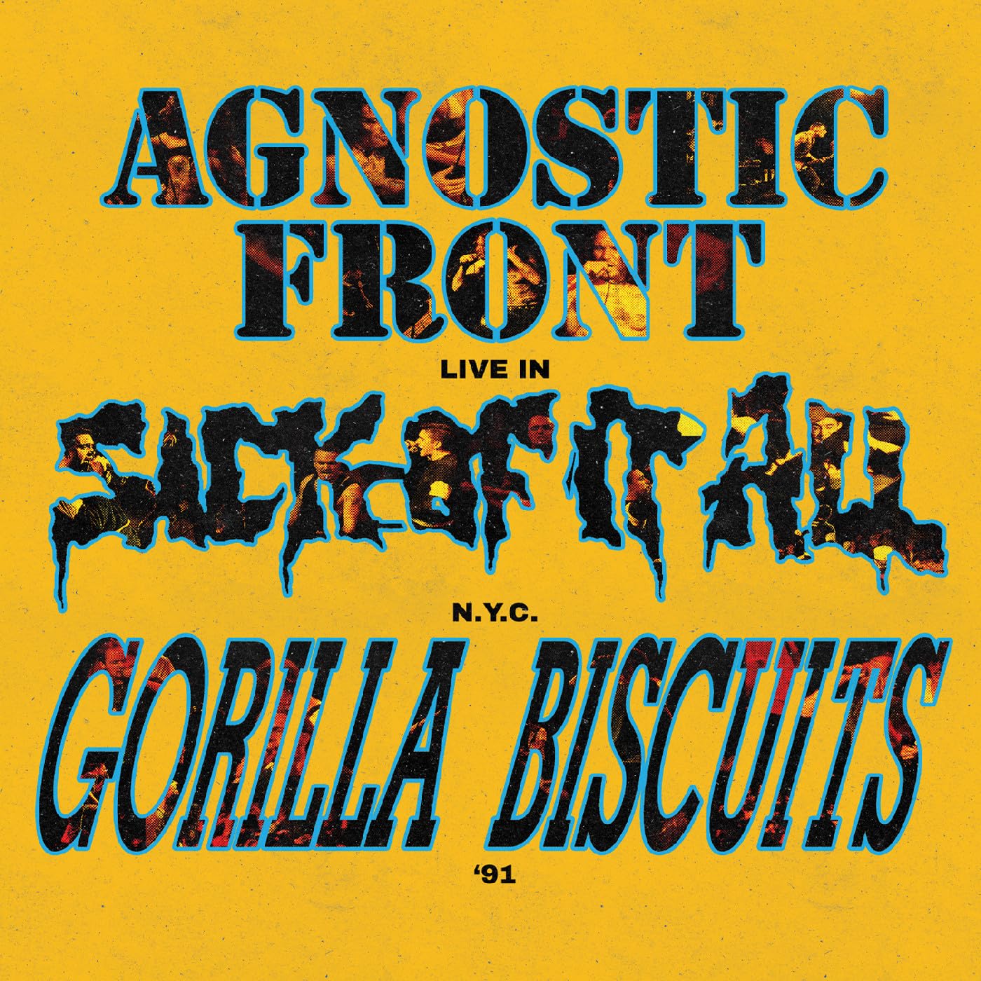 Agnostic Front, Gorilla Biscuits and Sick Of It All - Live In N.Y.C. '91 GALAXY Vinyl