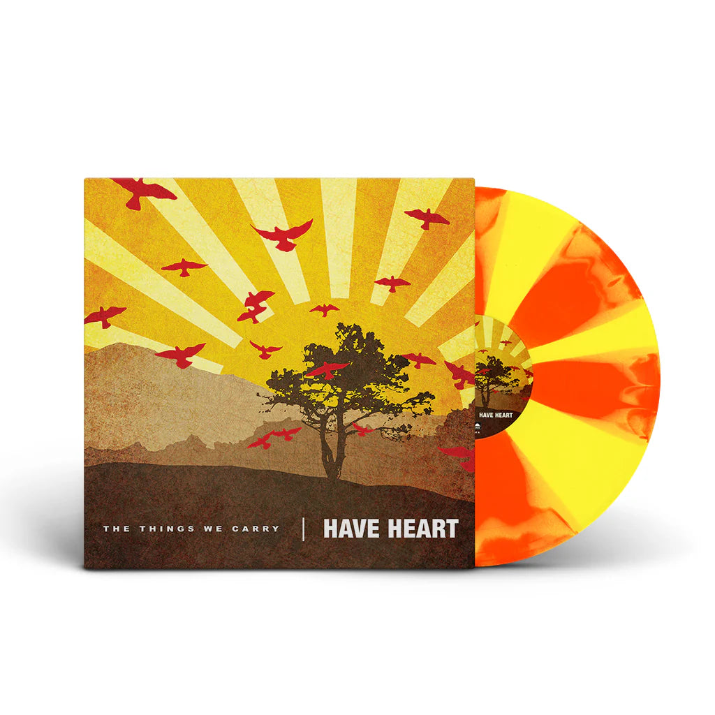Have Heart  - The Things We Carry Vinyl