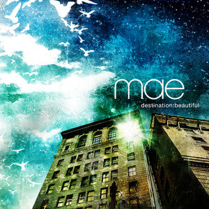 Mae - Destination: Beautiful Vinyl