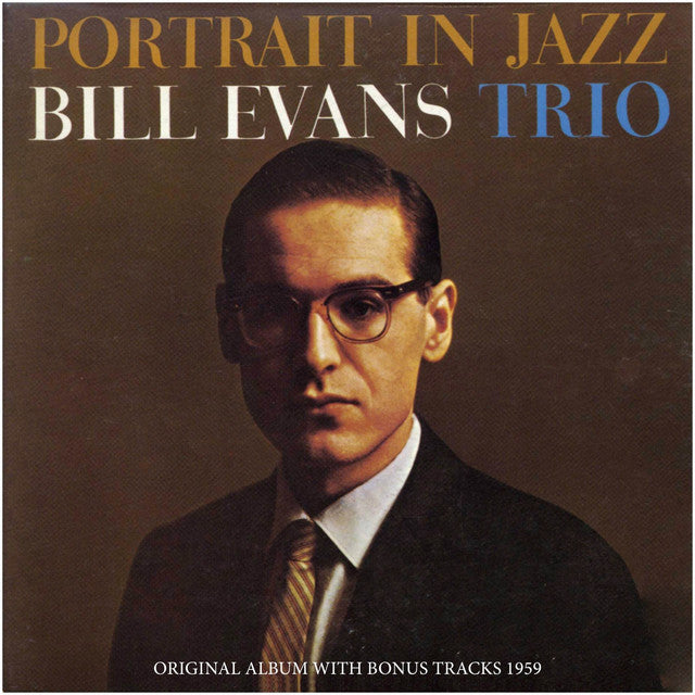 Bill Evans Trio - Portrait in Jazz