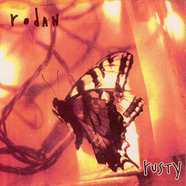 Rodan - Rusty Vinyl