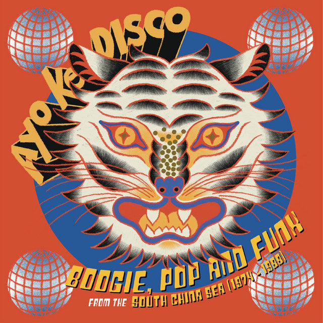 Ayo Ke Disco: Boogie, Pop & Funk from the South China Sea (1974-88) Vinyl