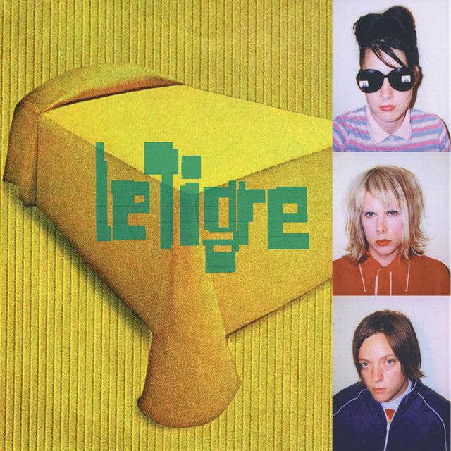 Le Tigre – Le Tigre