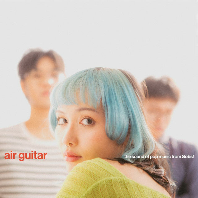 Sobs - Air Guitar ("TEMPORARY BLISS") VINYL