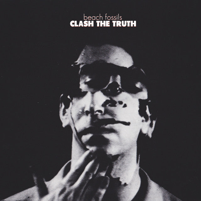 Beach Fossils - Clash The Truth + Demos