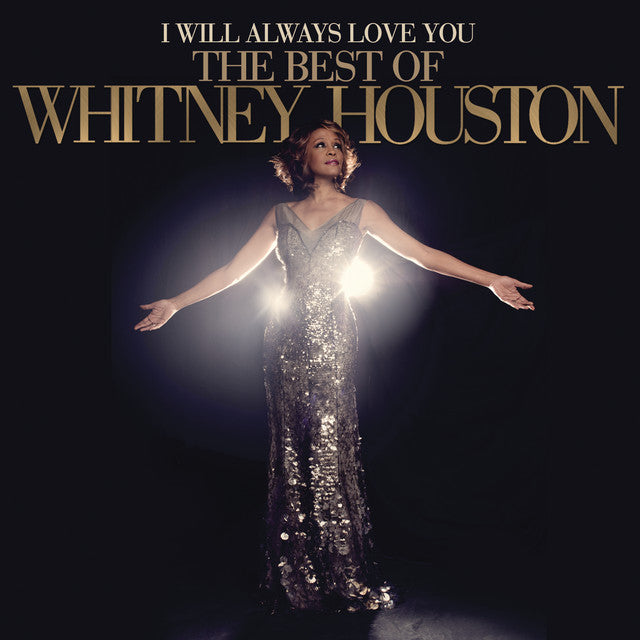 Whitney Houston - I Will Always Love You: The Best of Whitney