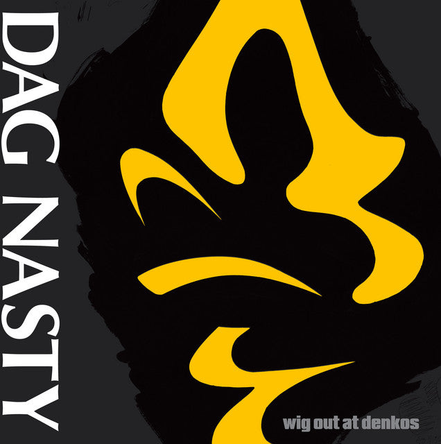 Dag Nasty - Wig Out At Denkos Vinyl