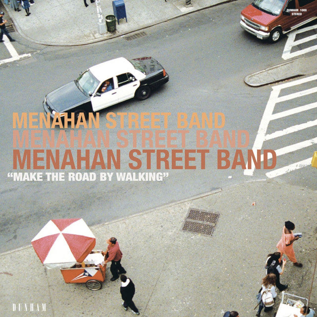 Menahan Street Band - Make the Road by Walking Vinyl