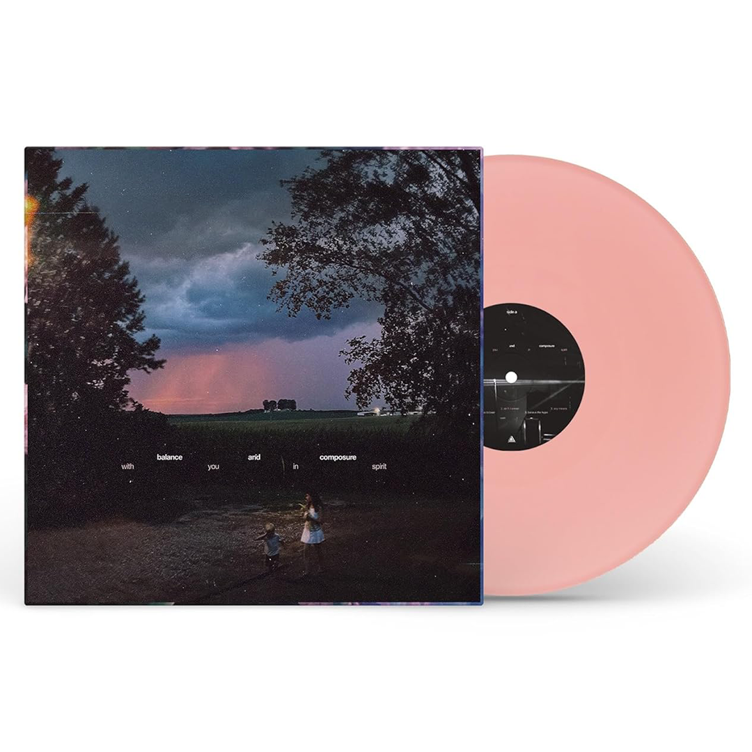 balance and composure - With You In Spirit - Pink Vinyl