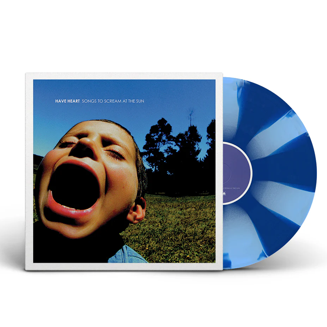 Have Heart  - Songs To Scream At The Sun Vinyl