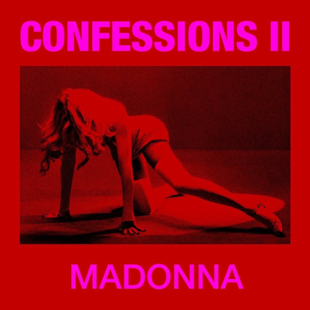 Madonna - Confessions II